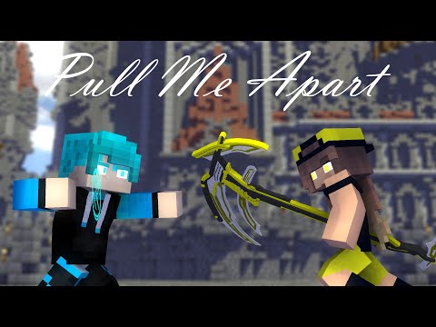 Pull Me Apart(Minecraft Music Animation) Arcane #2