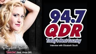 QDR 94.7 Interview with Elizabeth South for 