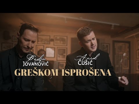 PEDJA JOVANOVIC I ANID CUSIC - GRESKOM ISPROSENA (COVER)