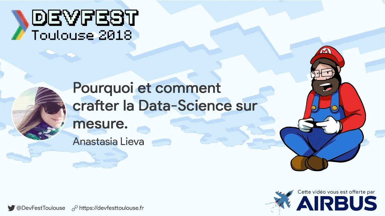 Pourquoi et comment crafter la Data-Science sur mesure.