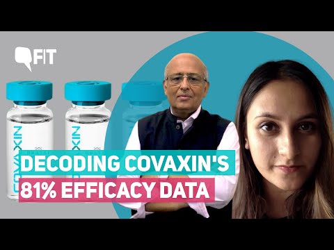 A Virologist Explains What Covaxin's 81 Per Cent Efficacy Data Means For Us | The Quint