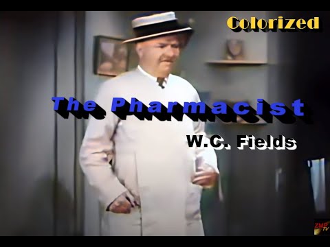 The Pharmacist | W C Fields | Colorized