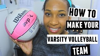 Varsity Volleyball Team Tryout Tips & Tricks