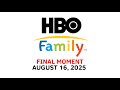 The Final Moment Of HBO Family 8 15 25