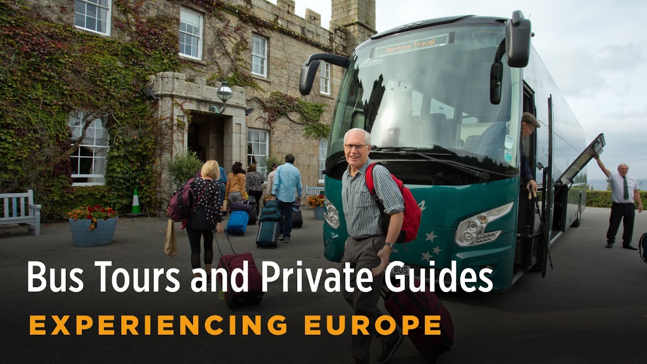Bus Tours and Private Guides - Rick Steves’ Europe Travel Guide - Travel Bite