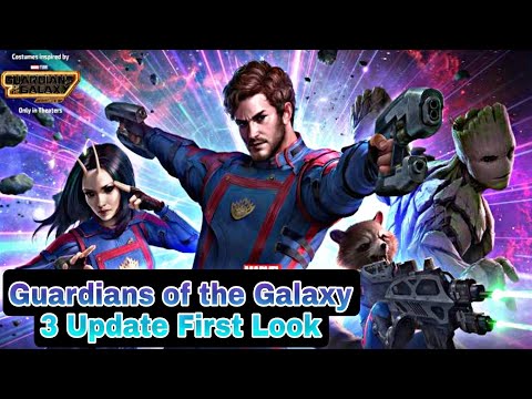Guardians of the Galaxy 3 Update First Look - Marvel Future Fight