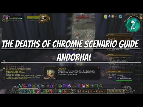 The Deaths of Chromie Scenario Guide - Andorhal #6 | Wow Legion patch 7.2.5