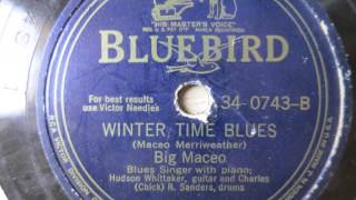 Chicago Breakdown; Winter Time Blues - Big Maceo