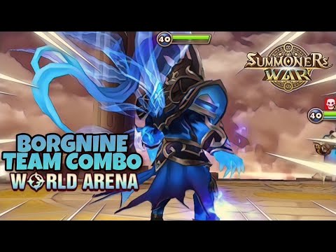 Borgnine Team Combo in World Arena - Summoners War