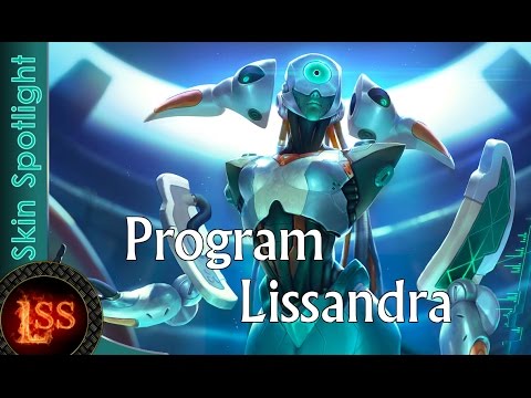 Program Lissandra - League Of Legends - Skins Spotlight