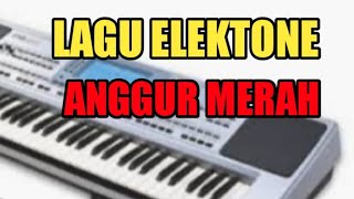 Download lagu Lagu elekton || Anggur Merah mp3