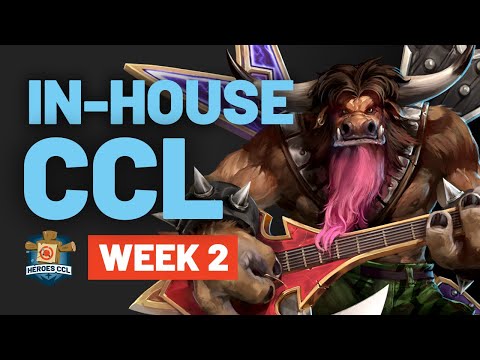 HeroesHearth CCL: In-House League Week 2 - Heroes of the Storm 2020 Competitive Gameplay