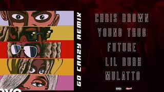Chris Brown - Go Crazy (Remix) (Audio) ft. Young Thug, Future, Lil Durk, Latto (432Hz)