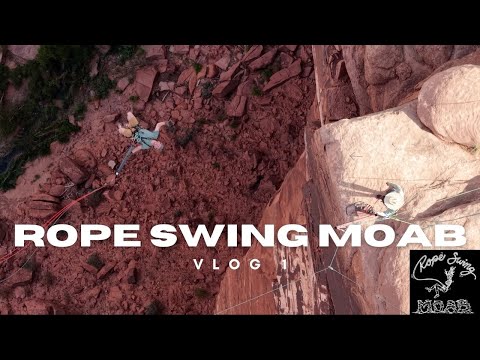 Rope Swing Moab Vlog #1