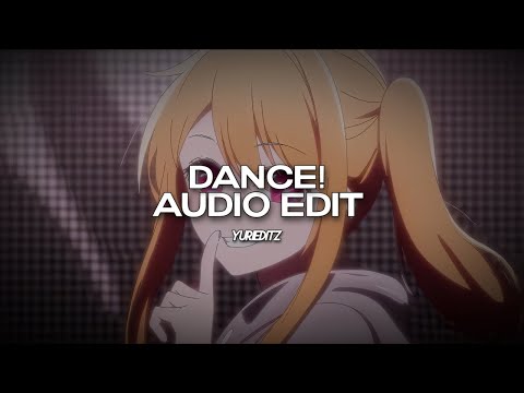 dance! ( i just wanna dance ) - deyluvkirby, eddyoetty [edit audio]