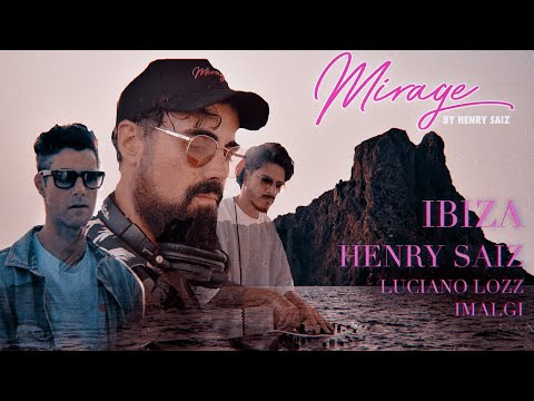 MIRAGE IN IBIZA - HENRY SAIZ & FRIENDS BOAT PARTY - FEAT. LUCIANO LOZZ & IMALGI