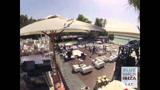 Blue Marlin Ibiza UAE  Season 1 Opening TIME LAPSE
