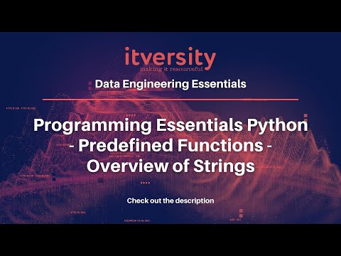 Programming Essentials Python Predefined Functions Overview Of Strings