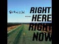 Right Here Right Now (Album Version) - FATBOY SLIM