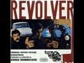 Ennio Morricone - Un Amico (from Revolver) 