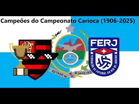 Campeões do Campeonato Carioca (1906-2025) (pós mil inscritos)