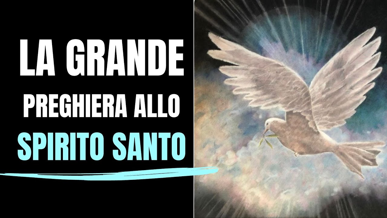 LA GRANDE PREGHIERA ALLO SPIRITO SANTO 🕊️ per una nuova Pentecoste