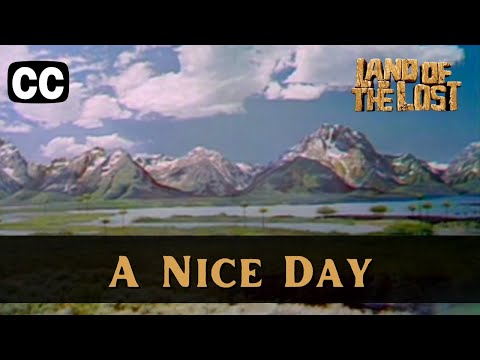 Land of the Lost | Season 2 Episode 9 | A Nice Day