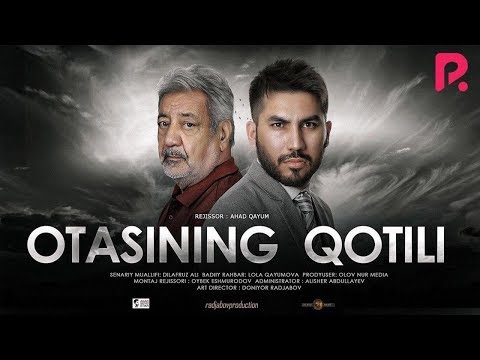 Otasining qotili (o'zbek film) | Отасининг котили (узбекфильм) 2019 #UydaQoling