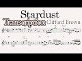 Stardust - Clifford Brown (Transcription)