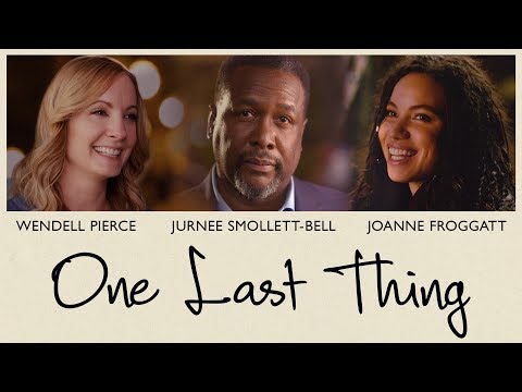 One Last Thing (Trailer)