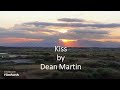 Dean Martin - Kiss