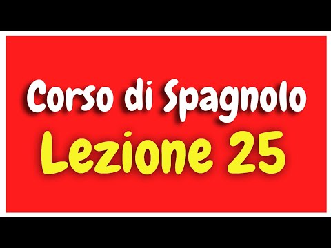 Spanish Course Lesson 25 HD
