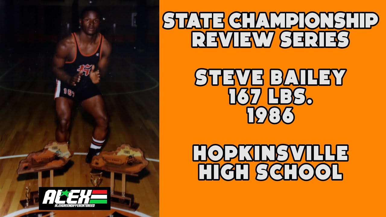 State Wrestling Championship match review w/ Steve Bailey (Hopkinsville HS; 1986 167 lbs.)