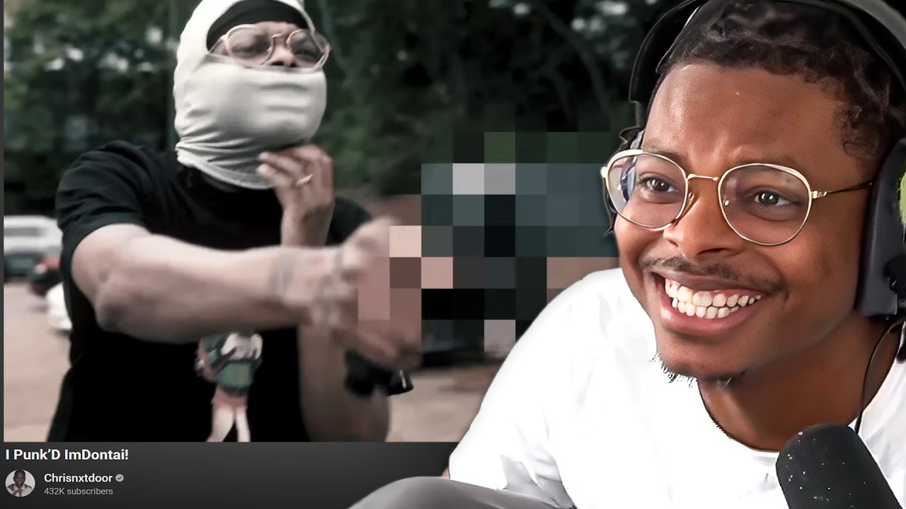 ImDontai Reacts To Chrisnxtdoor "I Punk'd ImDontai!"