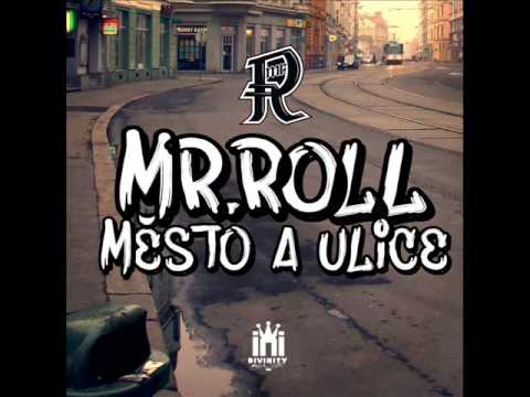 Mr. Roll - Město a ulice (2014)