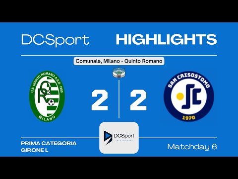 QUINTO ROMANO-SAN CRISOSTOMO 2-2 | 6 Giornata| 1 Categoria | Girone L | Milano 