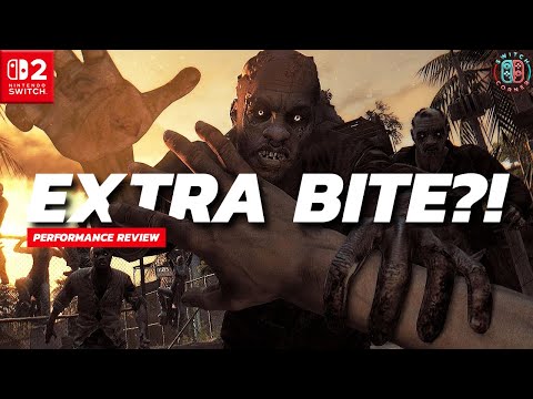 Dying Light A New Beast On Nintendo Switch 2?! Performance Review & Frame Rate