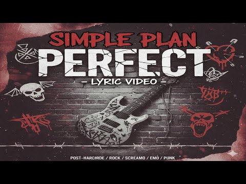Perfect by Simple Plan (Post-Hardcore / Emo Punk Rock Cover)