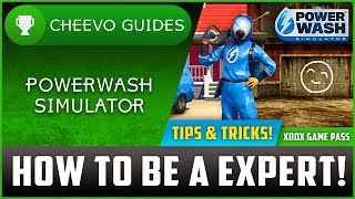 Powerwash Simulator - How to Be A EXPERT! (Everything You Ne
