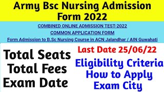 Army Bsc Nursing Admission Form 2022 Army College of Nursing Admission Form 2022 fees exam City