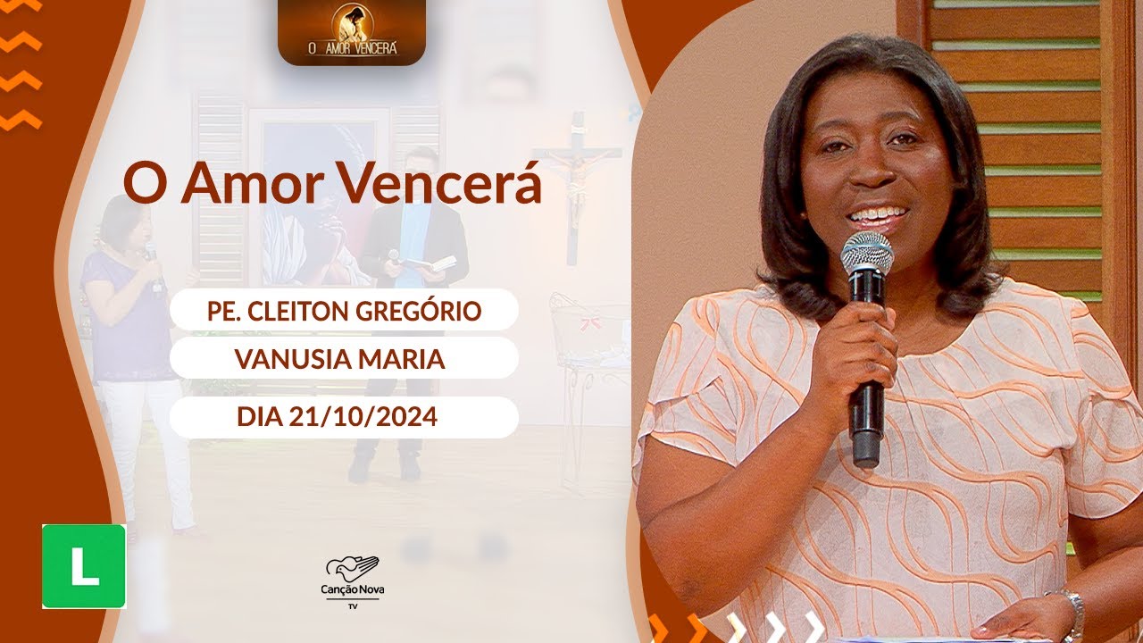 O Amor Vencerá - 21/10/2024