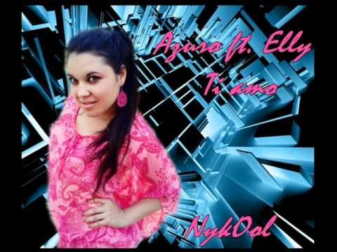 Azuro ft. Elly-ti amo