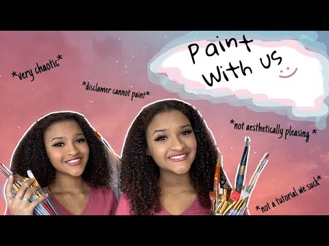 A very chaotic paint with me || Allicen and Alexis