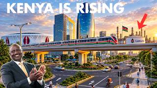 Top 30 Impressive Projects Turning Kenya into an African Economic Powerhouse.