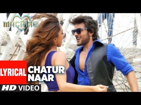 Chatur Naar (Lyrical) — watch video