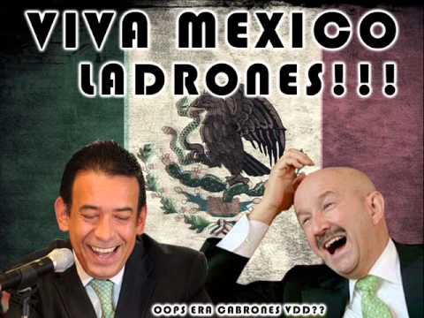 viva mexico ladrones