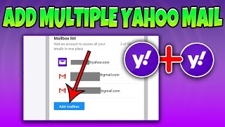 How to Add Multiple Accounts on Yahoo Mail 2024