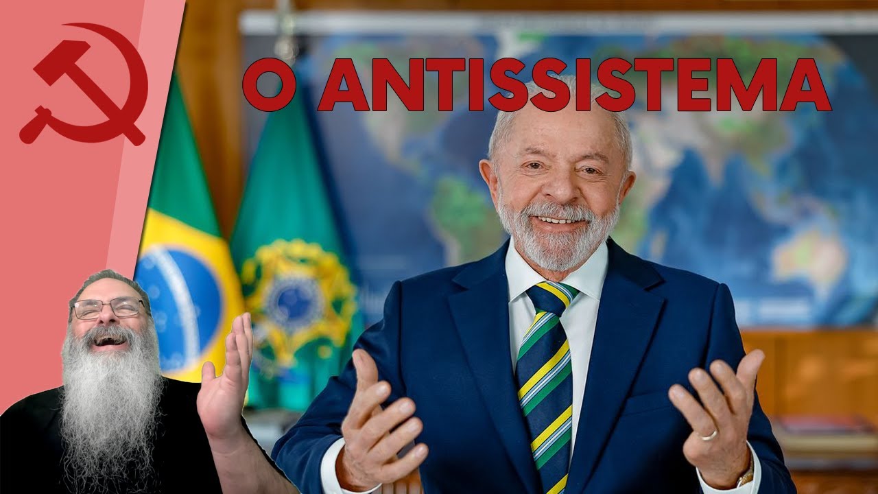 LULA vai TENTAR passar IMAGEM de "O ANTISSISTEMA" mesmo sendo "O SISTEMA" pelos ÚLTIMOS 24 ANOS