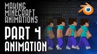 Making Minecraft Animations - Part 4 - Animation (Tutorial)