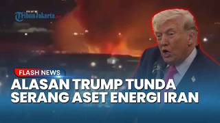 Terungkap Alasan Trump Tunda Serang Aset Energi Iran hingga 6 April 2026